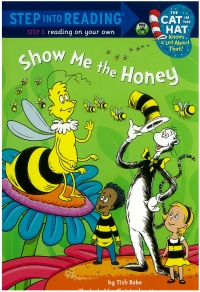 Portada de Show me the Honey (Step into Reading)