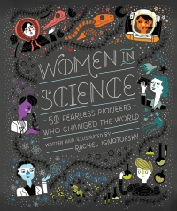 Portada de Mujeres	 en	 la	 Ciencia:	 50	 intrépidas	 pioneras	 que	 cambiaron	 el	 mundo